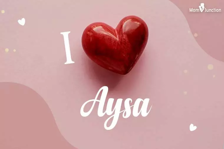 I Love Aysa Wallpaper