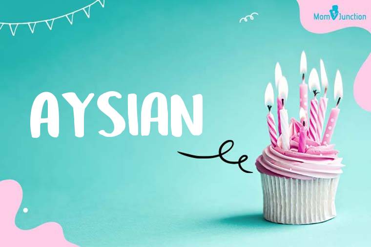 Aysian Birthday Wallpaper