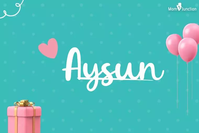 Aysun Birthday Wallpaper