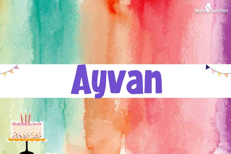 Ayvan Birthday Wallpaper