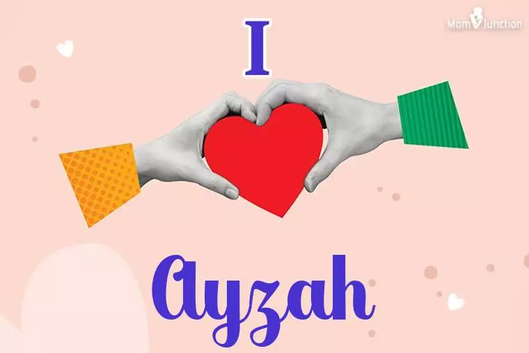 I Love Ayzah Wallpaper