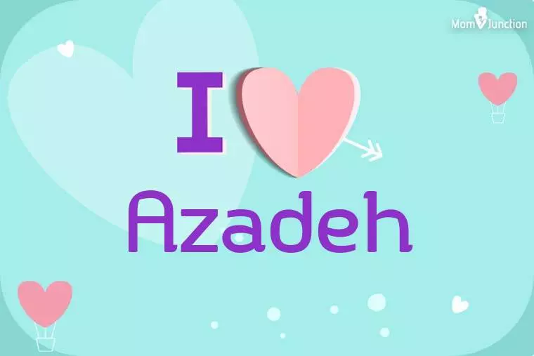 I Love Azadeh Wallpaper