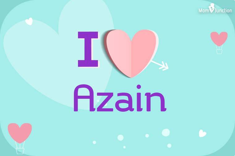 I Love Azain Wallpaper