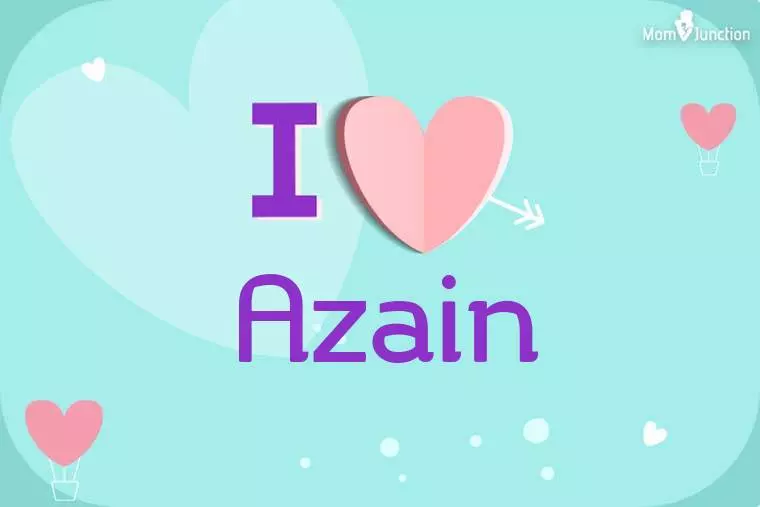 I Love Azain Wallpaper