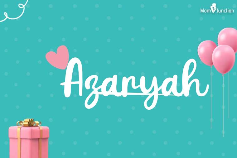 Azaryah Birthday Wallpaper