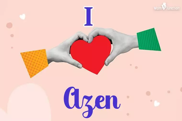 I Love Azen Wallpaper