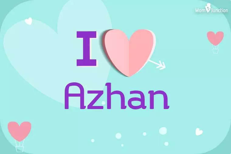 I Love Azhan Wallpaper