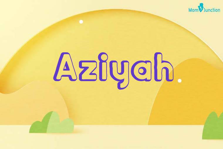 Aziyah 3D Wallpaper