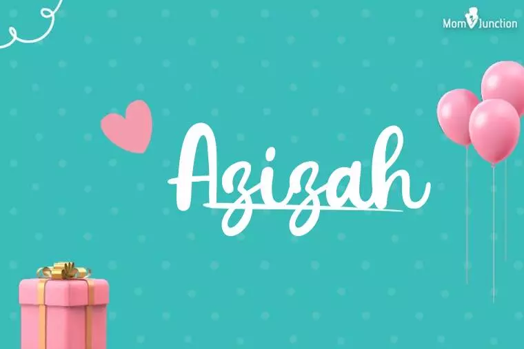 Azizah Birthday Wallpaper