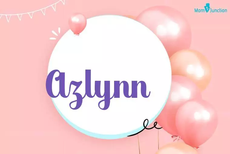 Azlynn Birthday Wallpaper