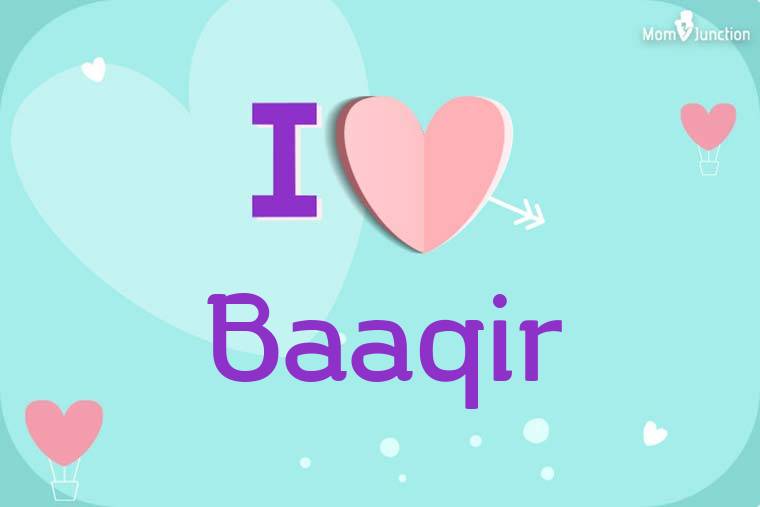 I Love Baaqir Wallpaper