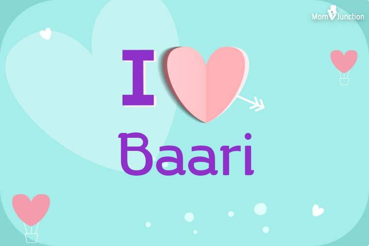 I Love Baari Wallpaper