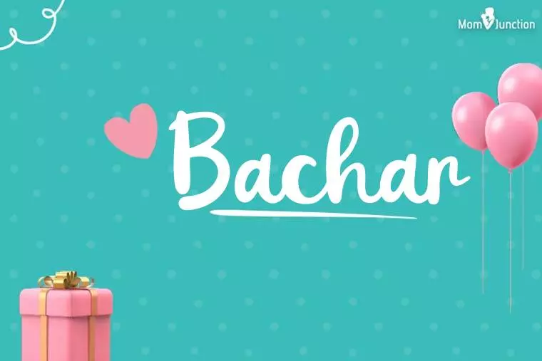 Bachar Birthday Wallpaper