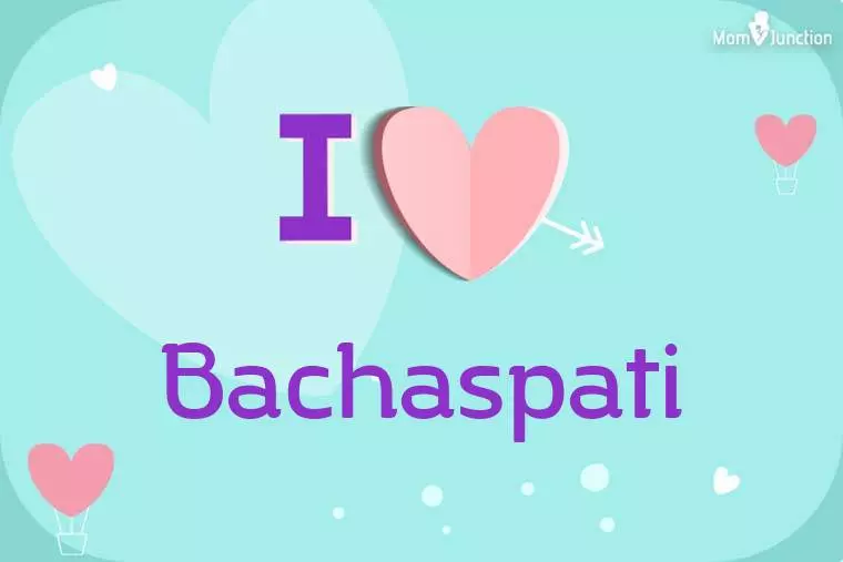 I Love Bachaspati Wallpaper