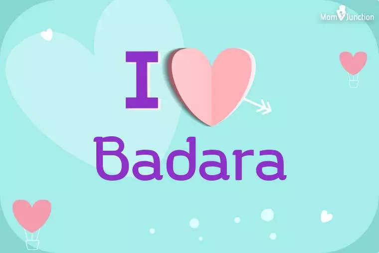 I Love Badara Wallpaper