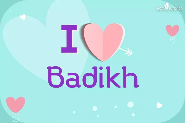 I Love Badikh Wallpaper