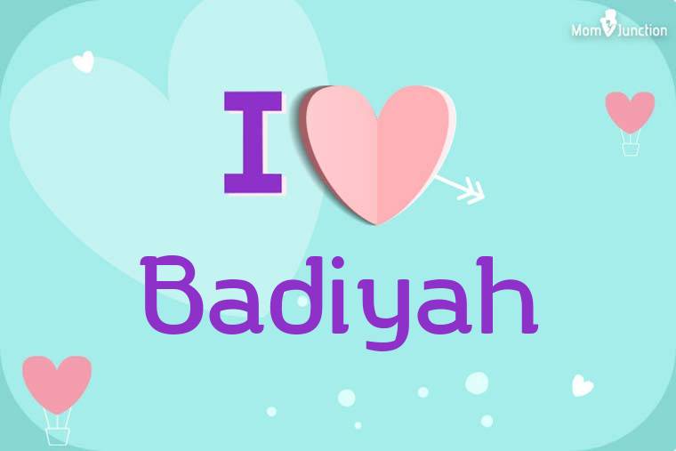 I Love Badiyah Wallpaper