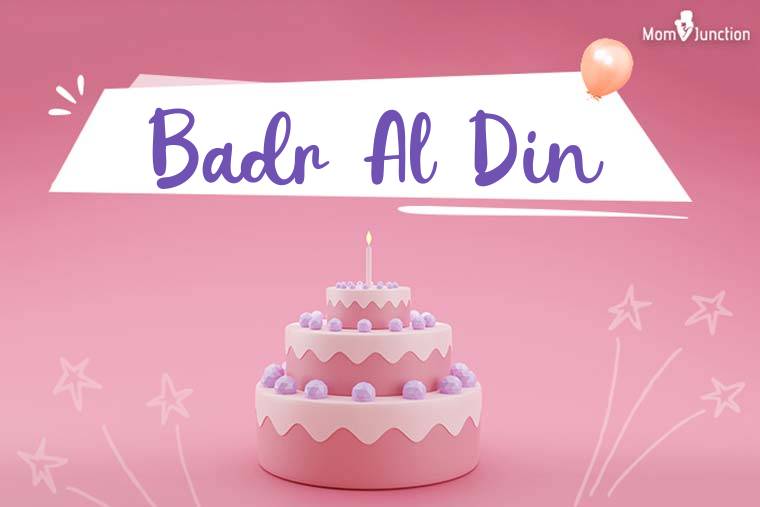 Badr Al Din Birthday Wallpaper