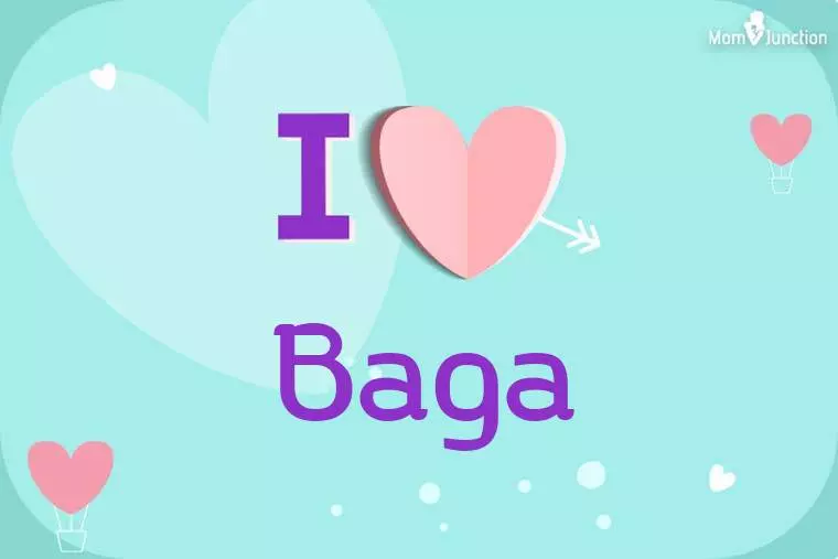 I Love Baga Wallpaper