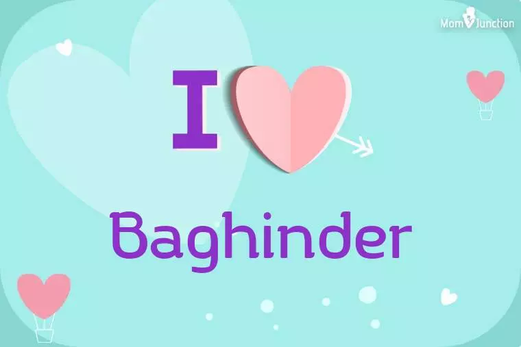 I Love Baghinder Wallpaper