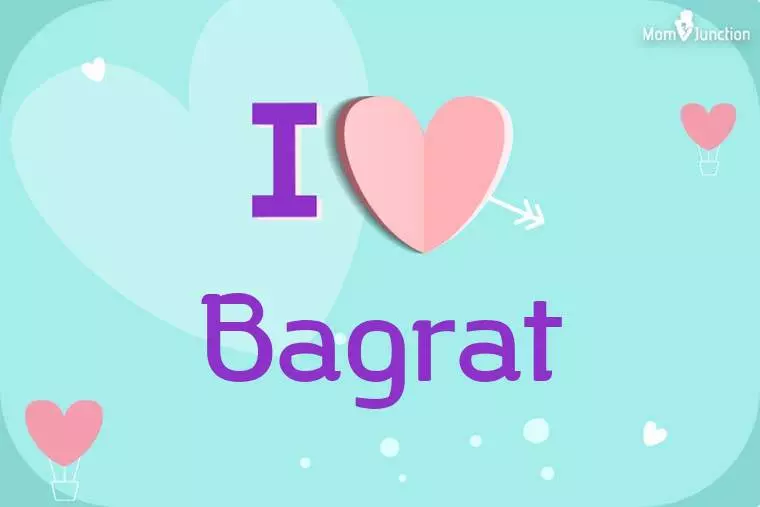 I Love Bagrat Wallpaper