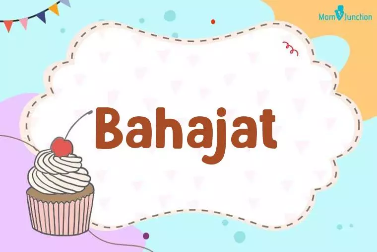 Bahajat Birthday Wallpaper