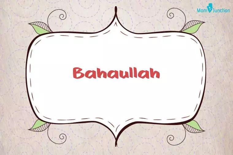 Bahaullah Stylish Wallpaper