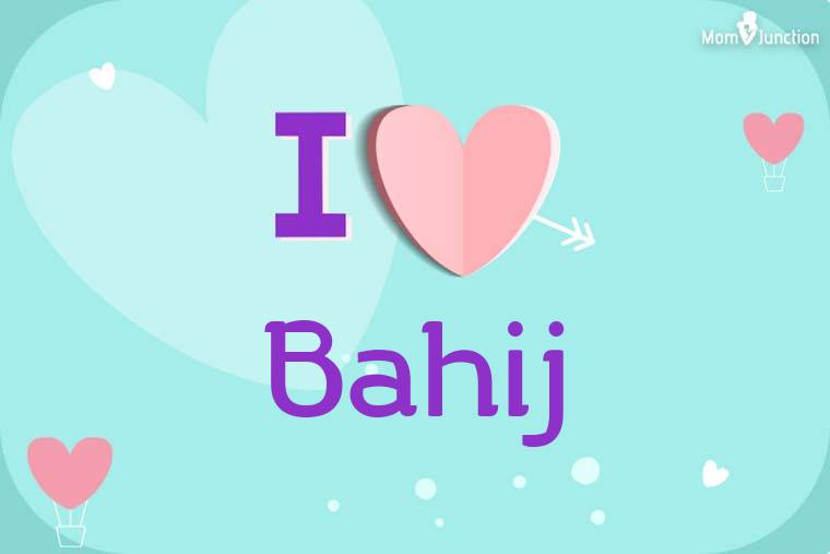 I Love Bahij Wallpaper