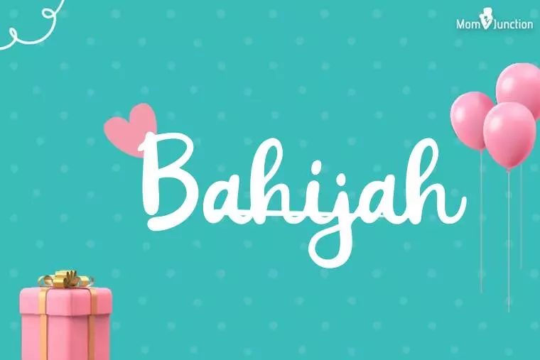 Bahijah Birthday Wallpaper