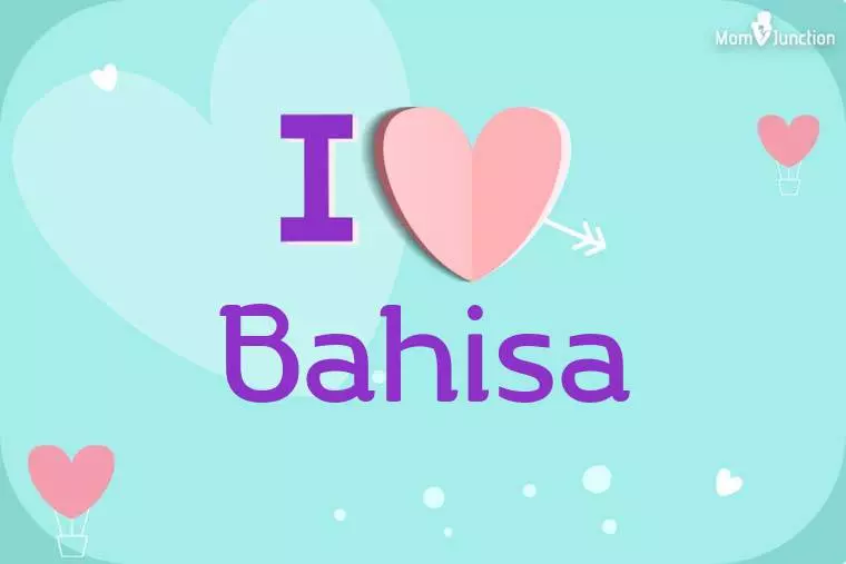 I Love Bahisa Wallpaper