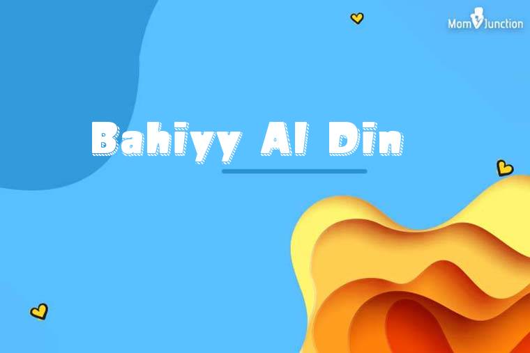 Bahiyy Al Din 3D Wallpaper