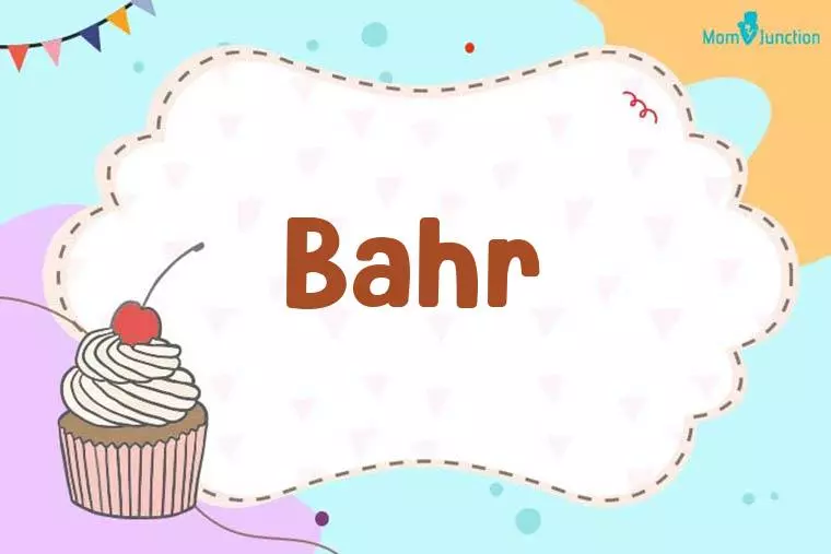 Bahr Birthday Wallpaper