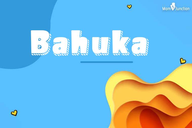 Bahuka 3D Wallpaper