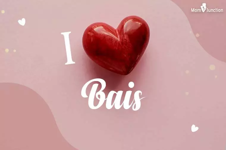 I Love Bais Wallpaper