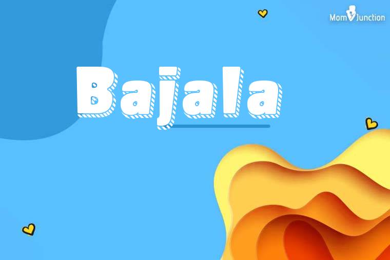 Bajala 3D Wallpaper