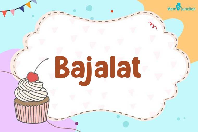 Bajalat Birthday Wallpaper
