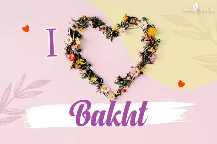 I Love Bakht Wallpaper