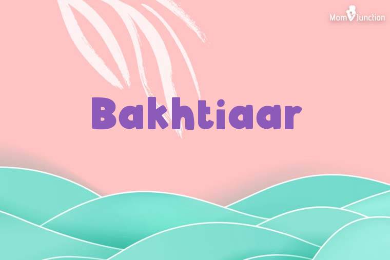 Bakhtiaar Stylish Wallpaper