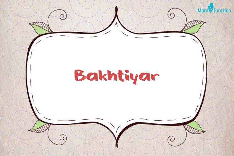 Bakhtiyar Stylish Wallpaper