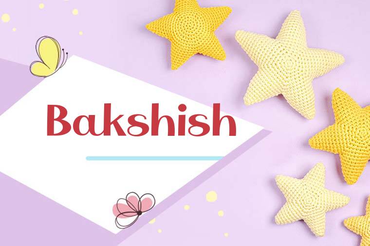 Bakshish Stylish Wallpaper