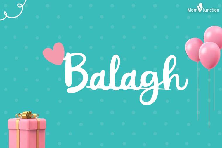 Balagh Birthday Wallpaper