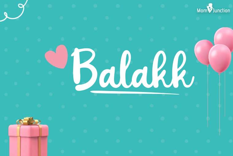 Balakk Birthday Wallpaper