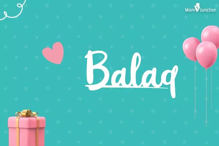 Balaq Birthday Wallpaper