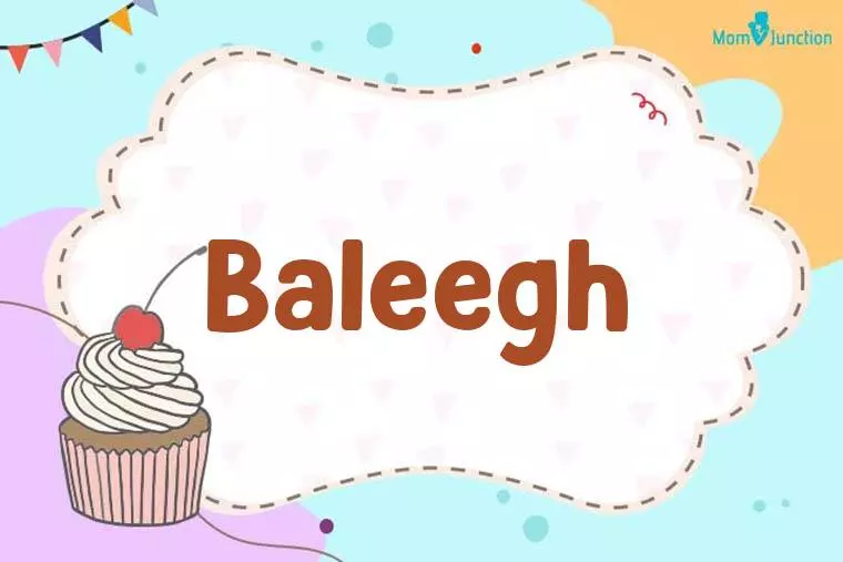 Baleegh Birthday Wallpaper