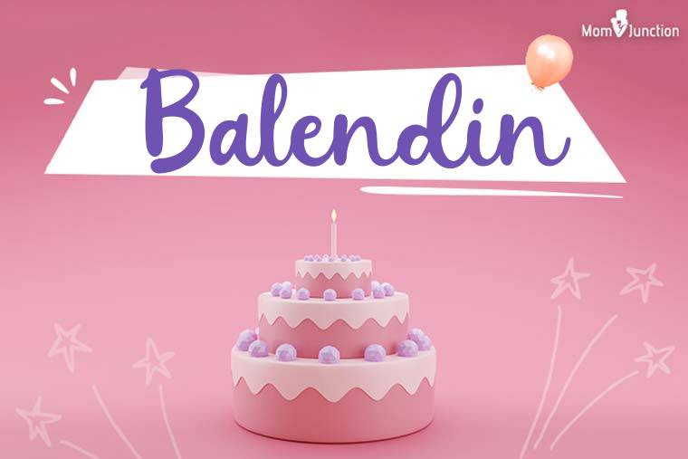 Balendin Birthday Wallpaper