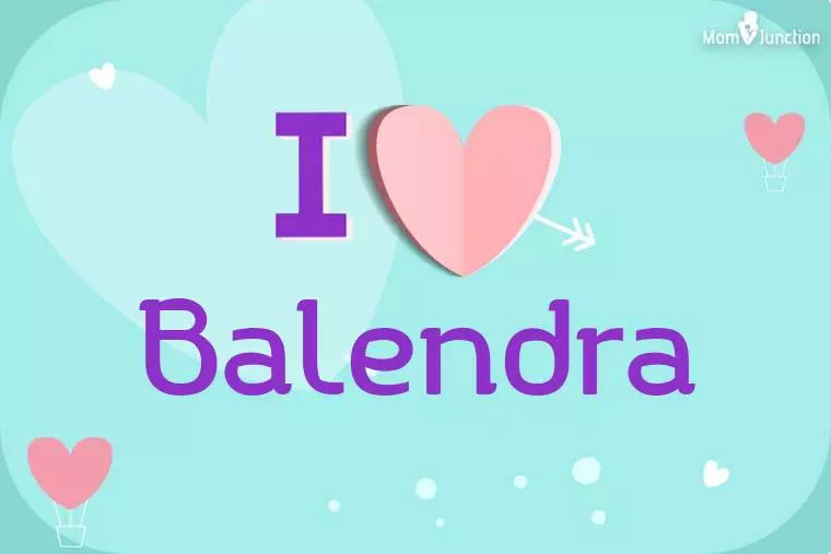 I Love Balendra Wallpaper