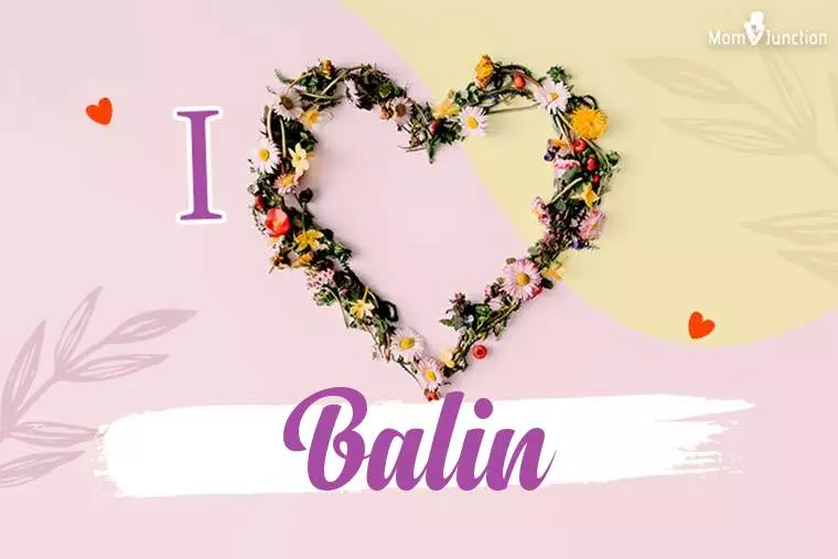 I Love Balin Wallpaper