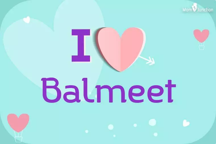 I Love Balmeet Wallpaper