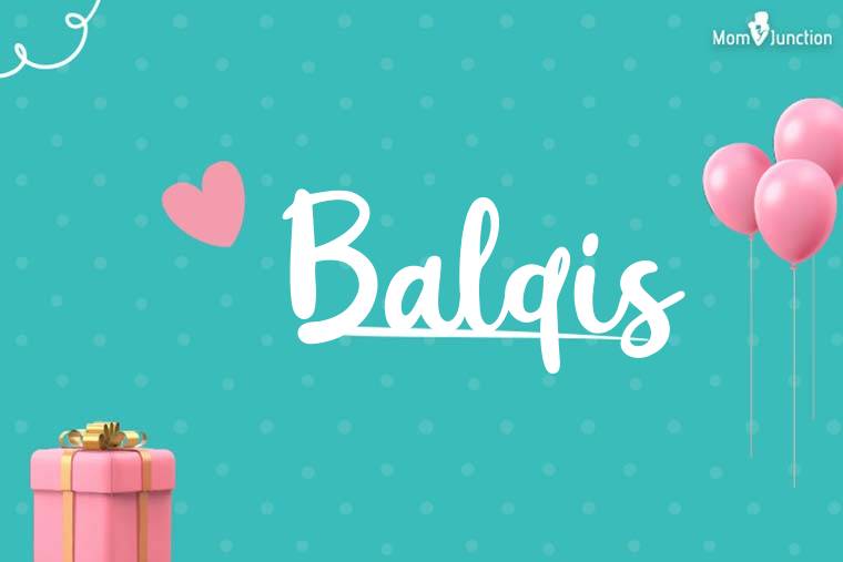 Balqis Birthday Wallpaper