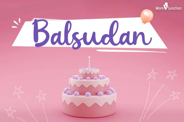 Balsudan Birthday Wallpaper